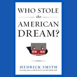 Who Stole the American Dream?