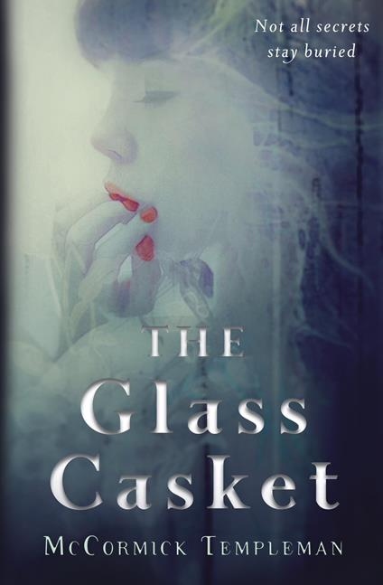 The Glass Casket - McCormick Templeman - ebook