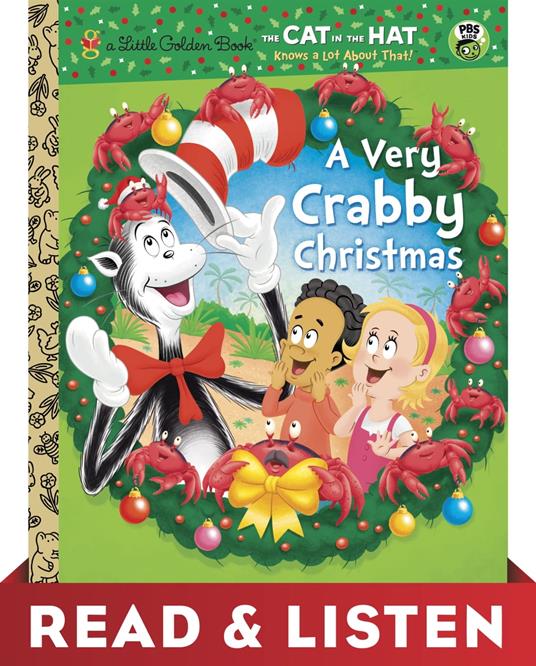A Very Crabby Christmas (Dr. Seuss/Cat in the Hat) Read & Listen Edition - Tish Rabe,Dave Aikins - ebook