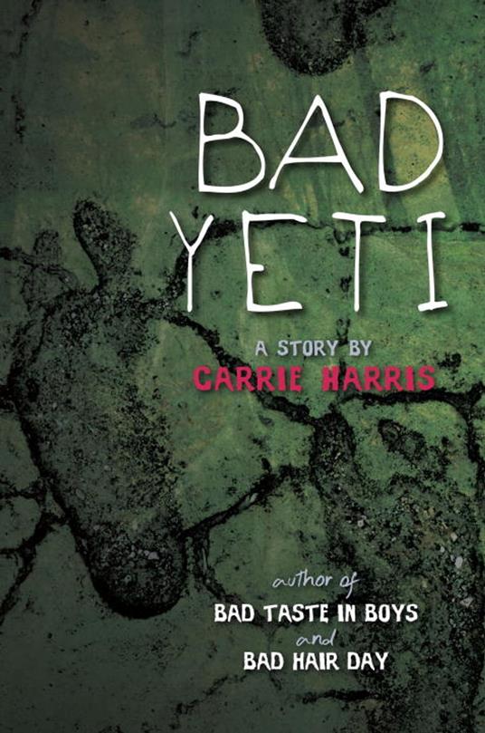 Bad Yeti - Carrie Harris - ebook
