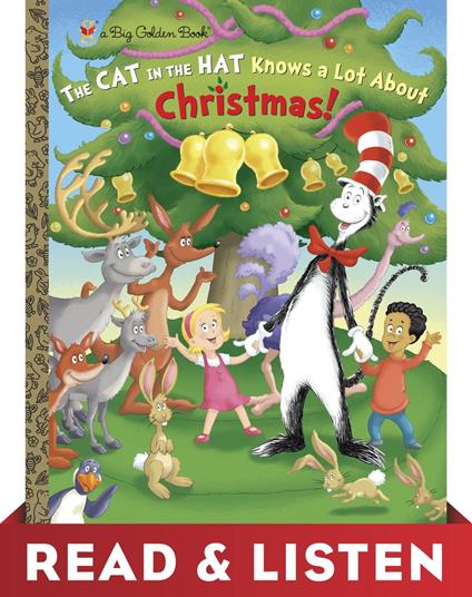 The Cat in the Hat Knows A Lot About Christmas! (Dr. Seuss/Cat in the Hat) Read & Listen Edition - Tish Rabe - ebook
