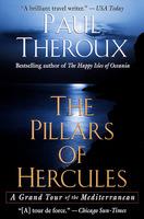 The Pillars of Hercules: A Grand Tour of the Mediterranean - Paul Theroux - cover