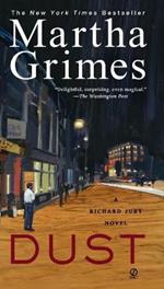 Dust: A Richard Jury Mystery