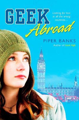 Geek Abroad - Piper Banks - cover