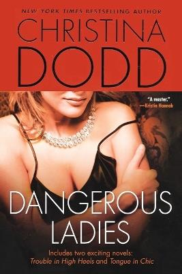 Dangerous Ladies - Christina Dodd - cover