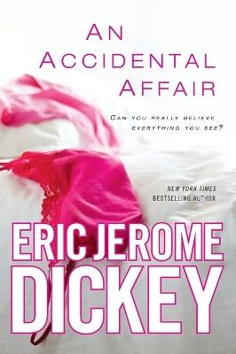 An Accidental Affair - Eric Jerome Dickey - cover