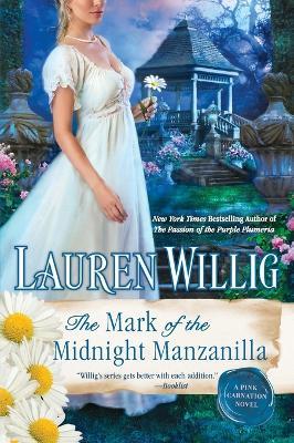 The Mark of the Midnight Manzanilla - Lauren Willig - cover