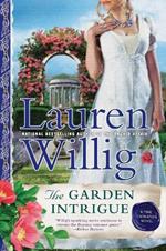 The Garden Intrigue: A Pink Carnation Novel