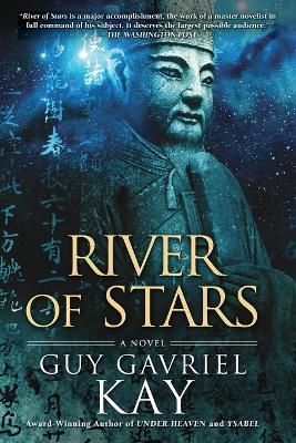 River of Stars - Guy Gavriel Kay - cover