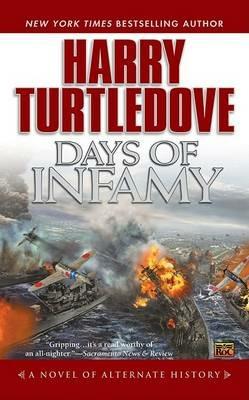 Days of Infamy - Harry Turtledove - cover