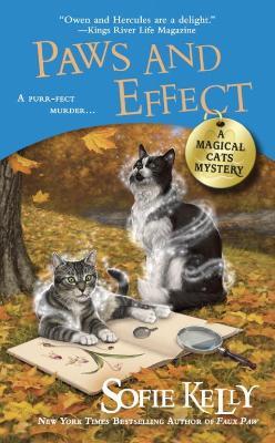 Paws and Effect: A Magical Cats Mystery - Sofie Kelly - cover