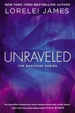Unraveled: The Mastered Series