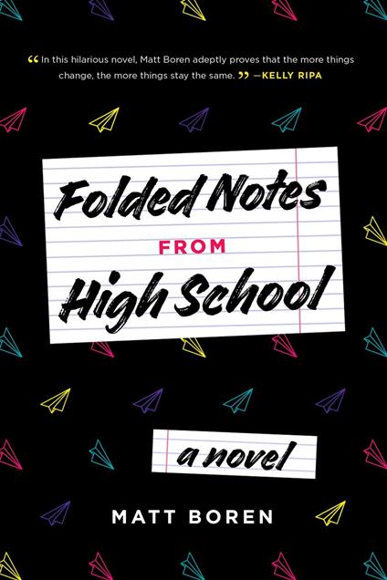 Folded Notes from High School - Matt Boren - ebook