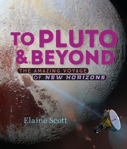 To Pluto and Beyond - Elaine Scott - ebook