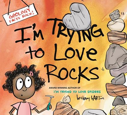 I'm Trying to Love Rocks - Bethany Barton - ebook