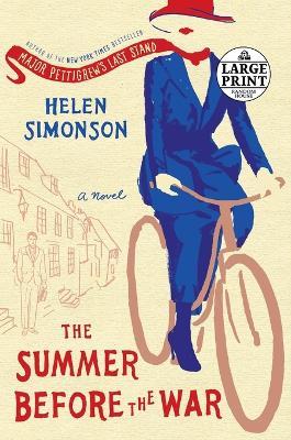 The Summer Before the War: A Novel - Helen Simonson - cover