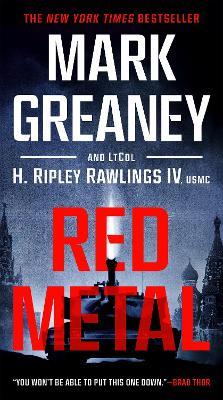 Red Metal - Mark Greaney,H. Ripley Rawlings - cover