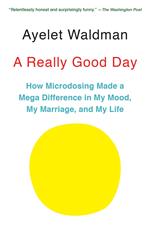 A Really Good Day