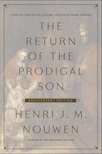 The Return of the Prodigal Son Anniversary Edition