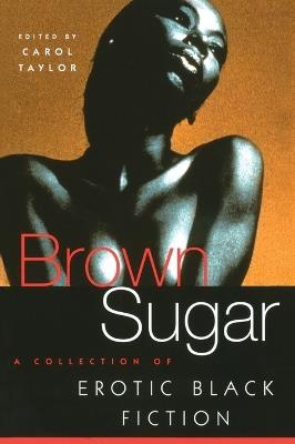 Brown Sugar: A Collection of Erotic Black Fiction - cover