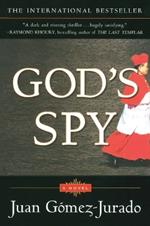 God's Spy: A Novel