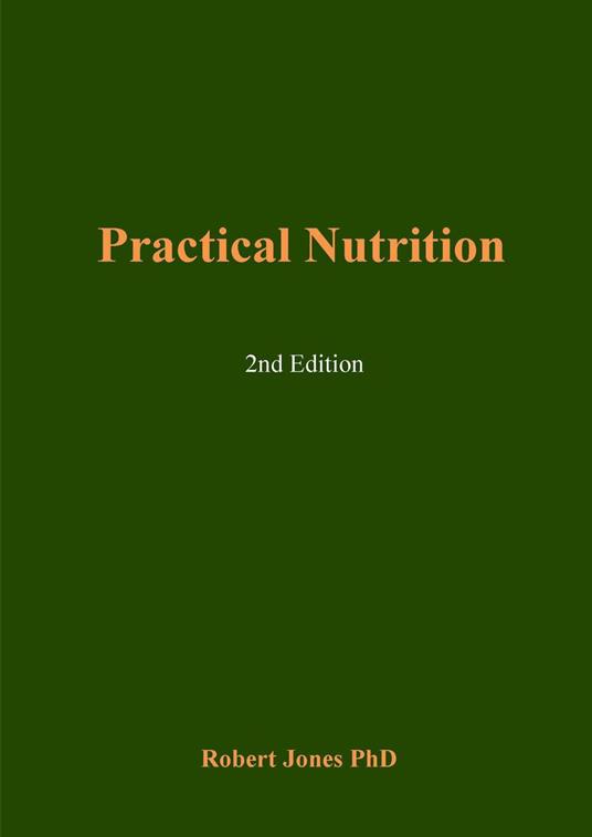 Practical Nutrition 2nd Edition