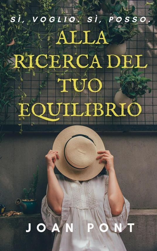 Alla Ricerca Del Tuo Equilibrio. Le Chiavi Del Pensiero Stoico. - Joan Pont - ebook