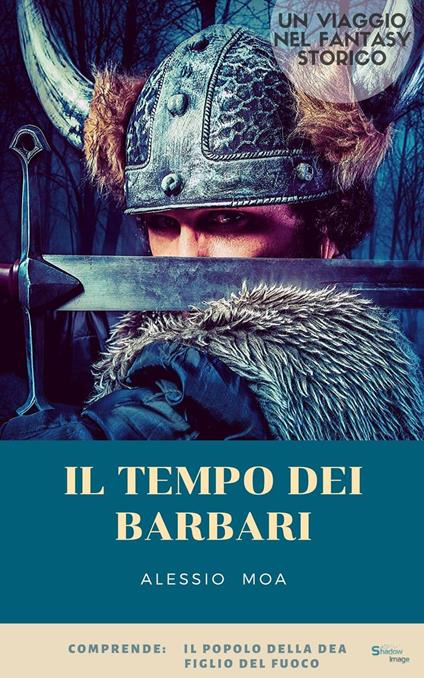 Il tempo dei barbari - Alessio Moa - ebook