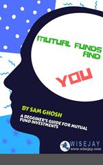 Mutual Funds and You