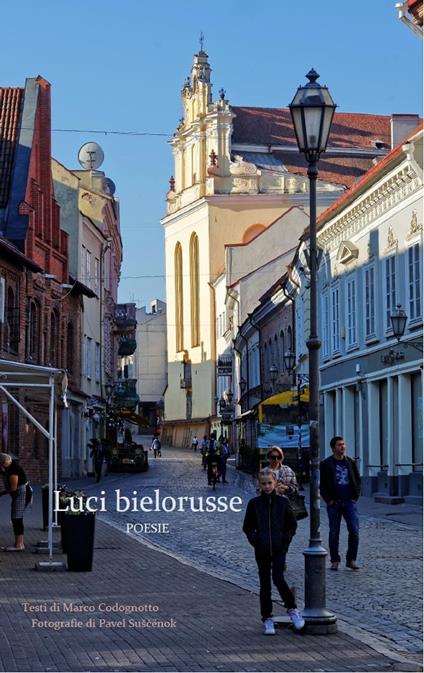 Luci bielorusse - Marco Codognotto - ebook