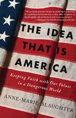 The Idea That Is America