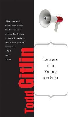 Letters to a Young Activist - Todd Gitlin - cover