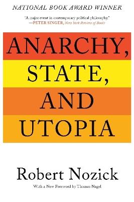 Anarchy, State, and Utopia - Robert Nozick - cover