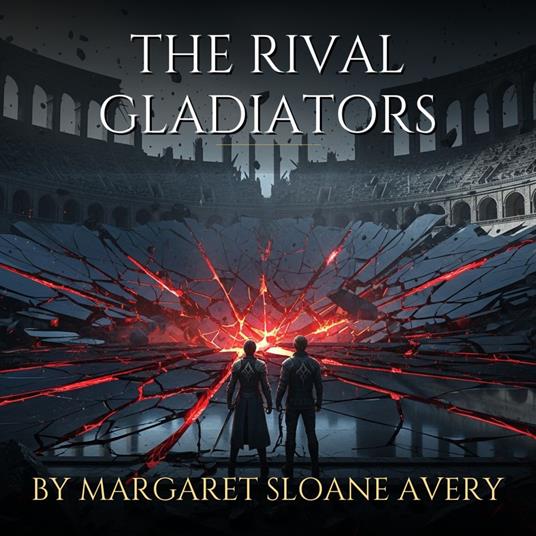Rival Gladiators, The