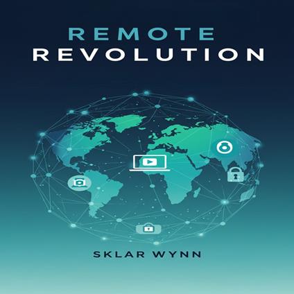 Remote Revolution