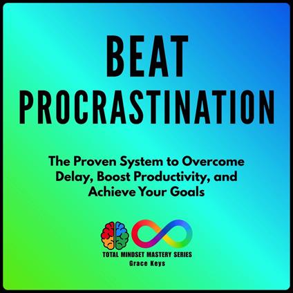 Beat Procrastination