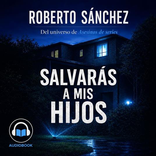 Salvarás a mis hijos
