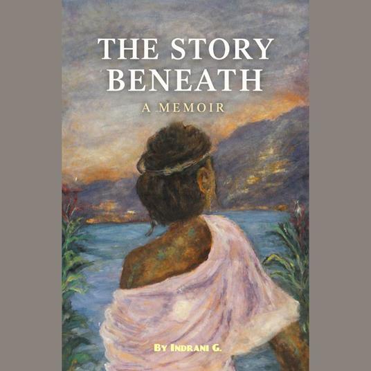 Story Beneath, The