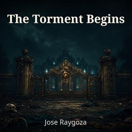 Torment Begins, The