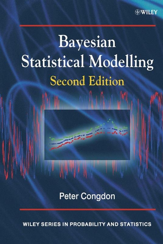 Bayesian Statistical Modelling - Peter Congdon - cover