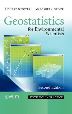 Geostatistics for Environmental Scientists - Richard Webster,Margaret A. Oliver - cover