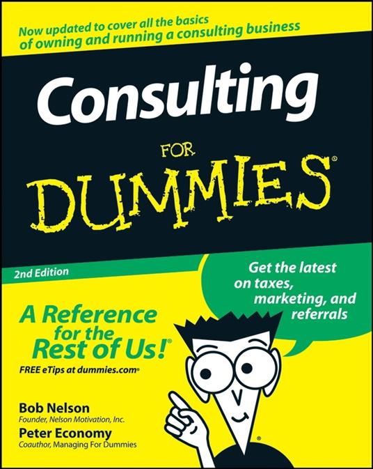 Consulting For Dummies - Bob Nelson,Peter Economy - cover