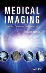 Medical Imaging: Principles, Detectors, and Electronics