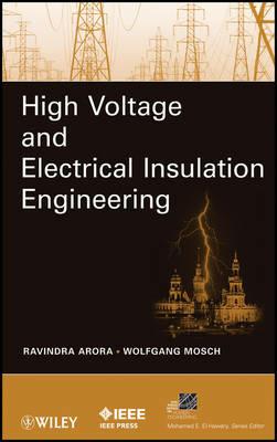 High Voltage and Electrical Insulation Engineering - Ravindra Arora,Wolfgang Mosch - cover