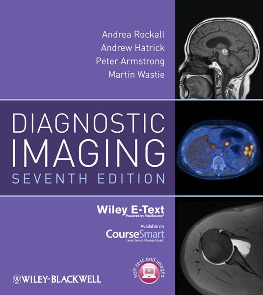 Diagnostic Imaging, Includes Wiley E-Text - Andrea G. Rockall,Andrew Hatrick,Peter Armstrong - cover