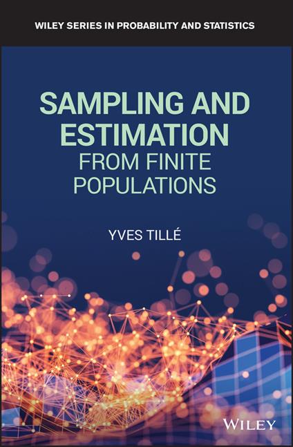 Sampling and Estimation from Finite Populations - Yves Tille - cover
