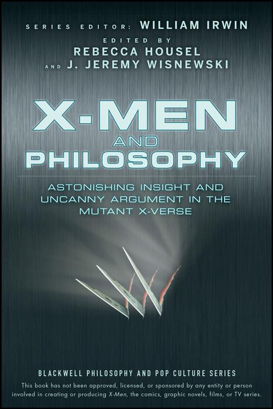 X-Men and Philosophy
