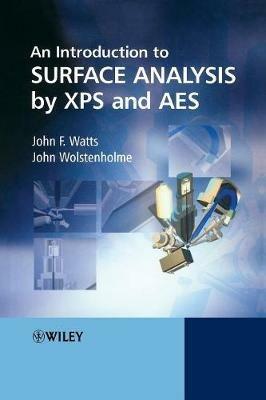 An Introduction to Surface Analysis by XPS and AES - John F. Watts,John Wolstenholme - cover