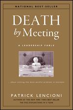 Death by Meeting