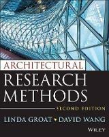 Architectural Research Methods - Linda N. Groat,David Wang - cover
